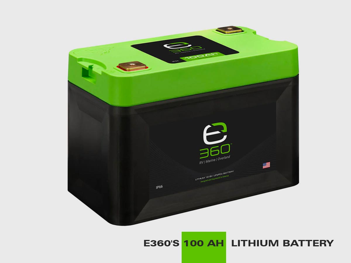 E360 100 ah lithium battery