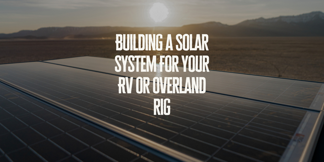 Upgrading your RV to solar power and lithium batteries for full off-grid camping